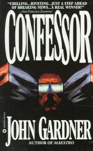 Confessor By John Gardner 9780446603324 (Paperback)