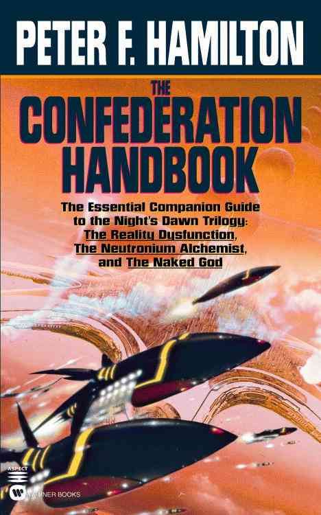 The Confederation Handbook By Peter F. Hamilton 9780446610278