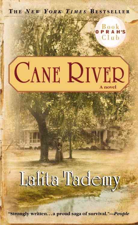 Cane River By Lalita Tademy 9780446615884 (Paperback)
