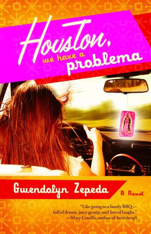 Houston, We Have a Problema By Zepeda, Gwendolyn 9780446698528