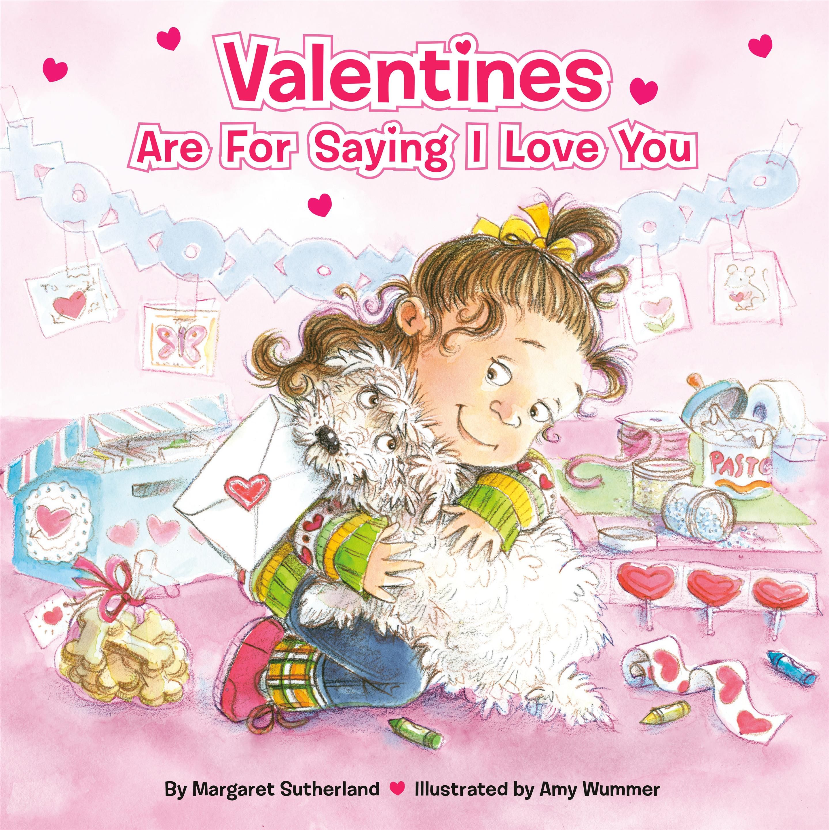Valentines Are for Saying I Love You 9780448447025 (Paperback)