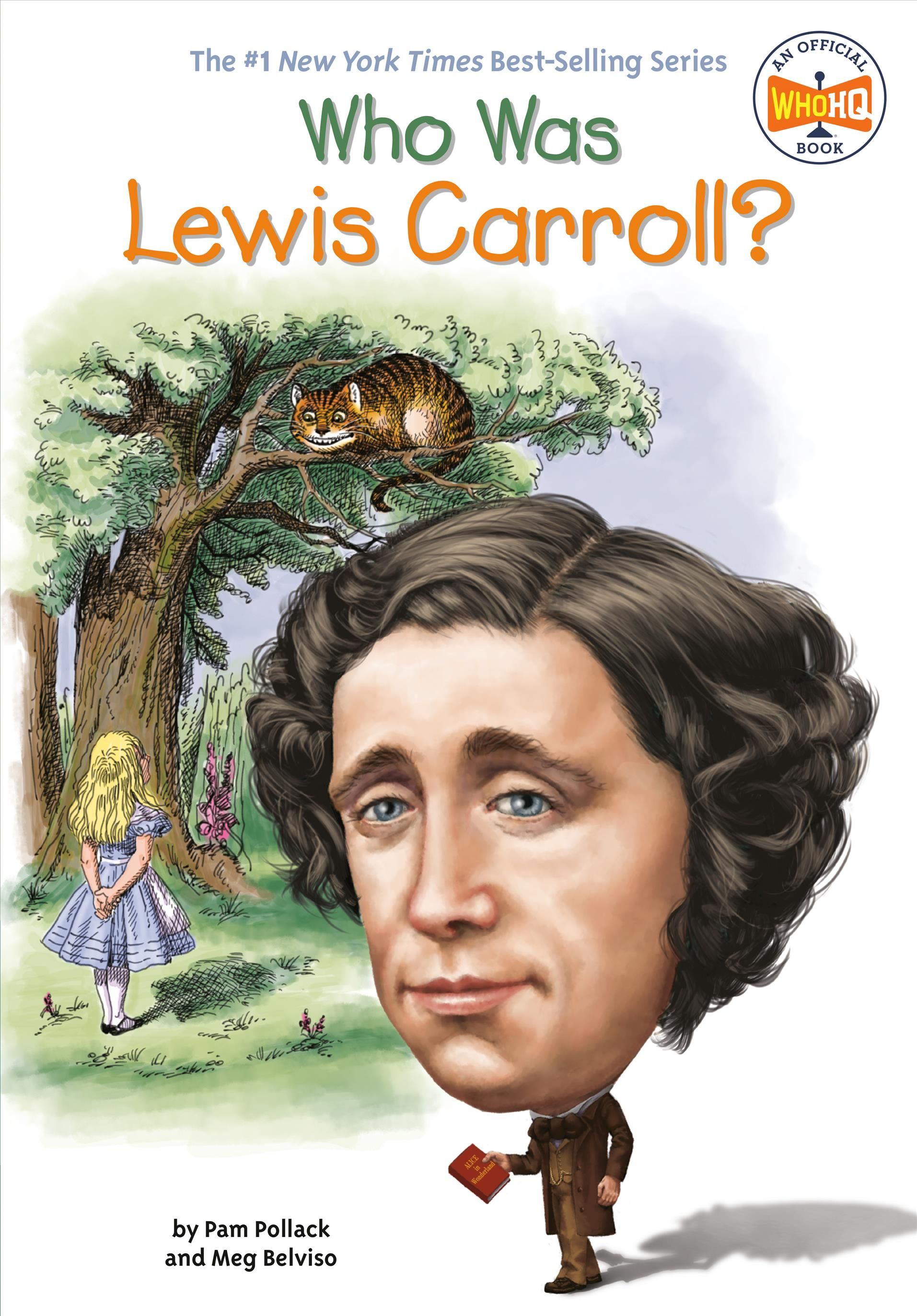 Who Was Lewis Carroll? By Pam Pollack, Meg Belviso 9780448488677