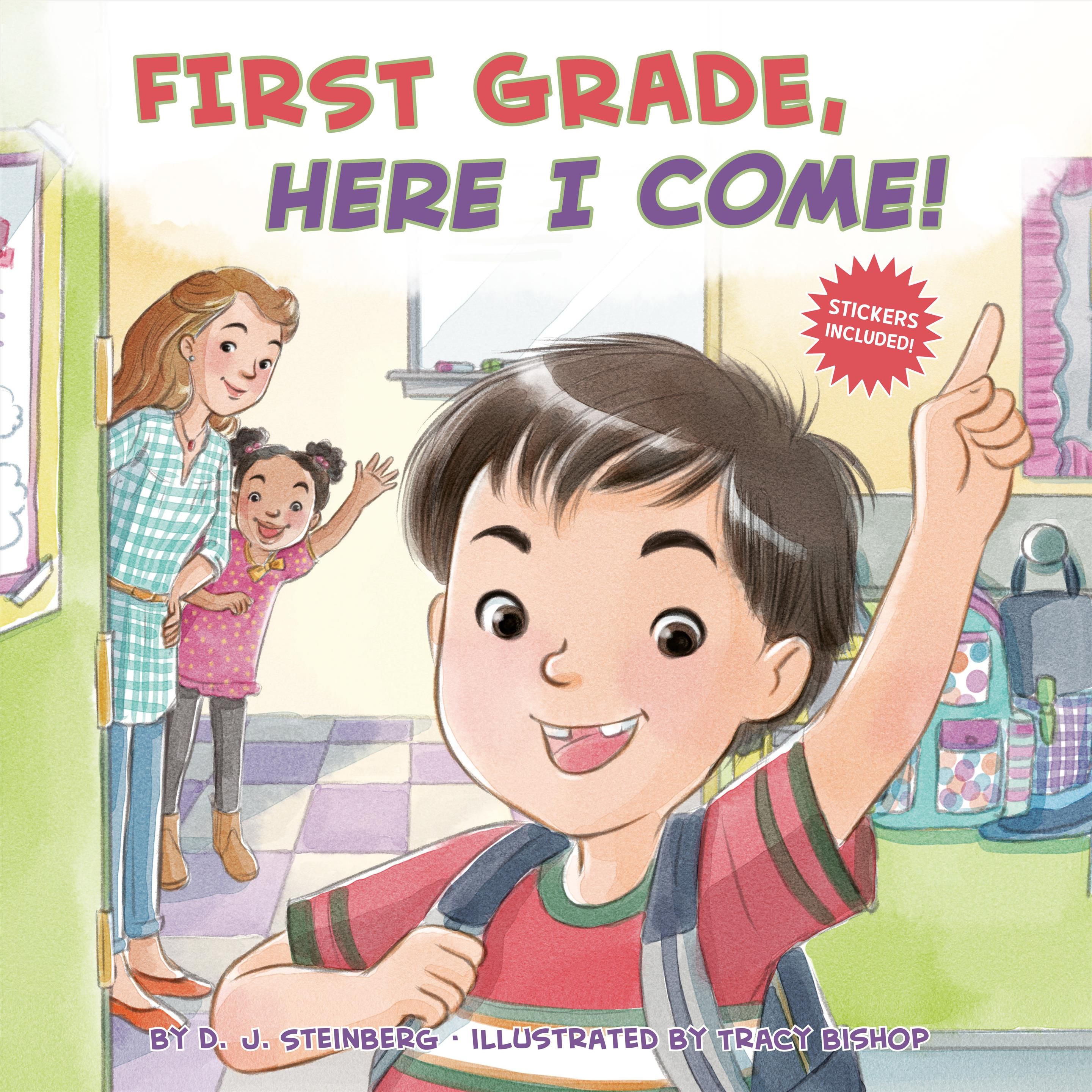 First Grade, Here I Come! By D.J. Steinberg 9780448489209 (Paperback)