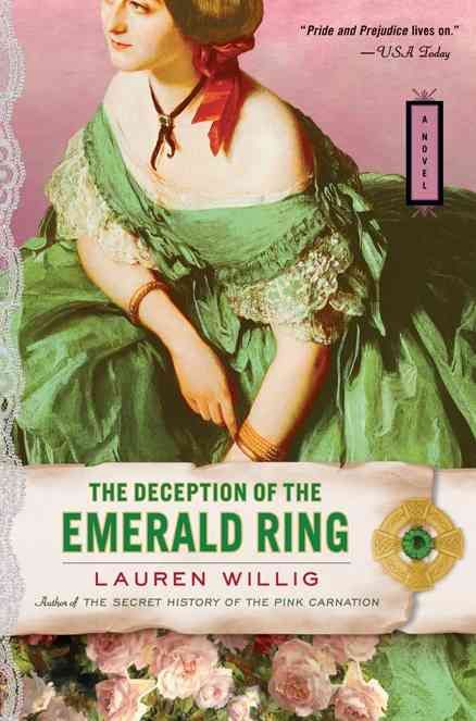 The Deception of the Emerald Ring By Lauren Willig 9780451222213