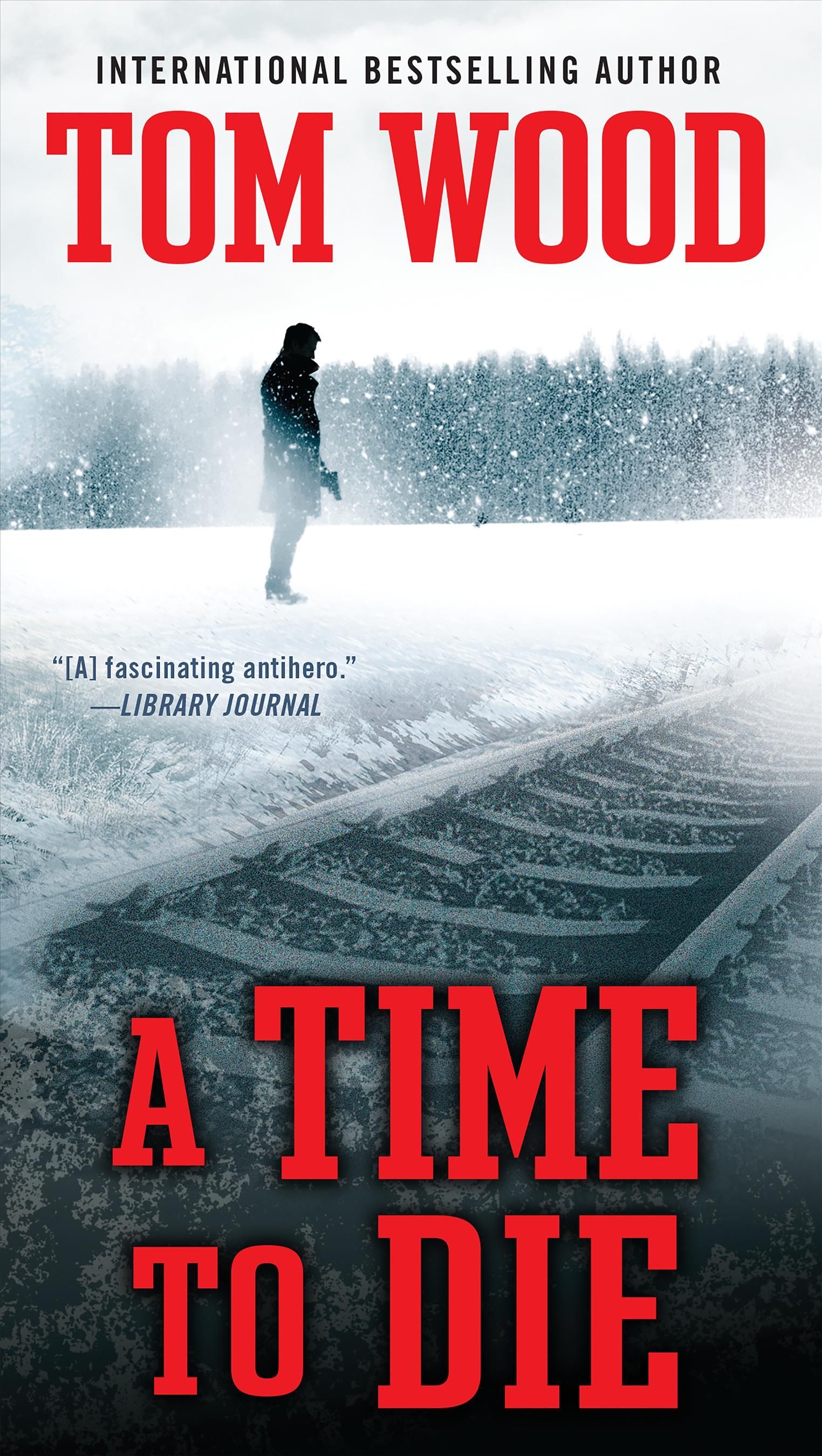 A Time to Die 9780451473998 (Paperback)