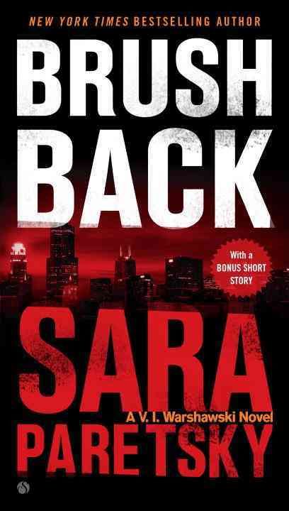 Brush Back By Sara Paretsky 9780451477156 (Paperback)