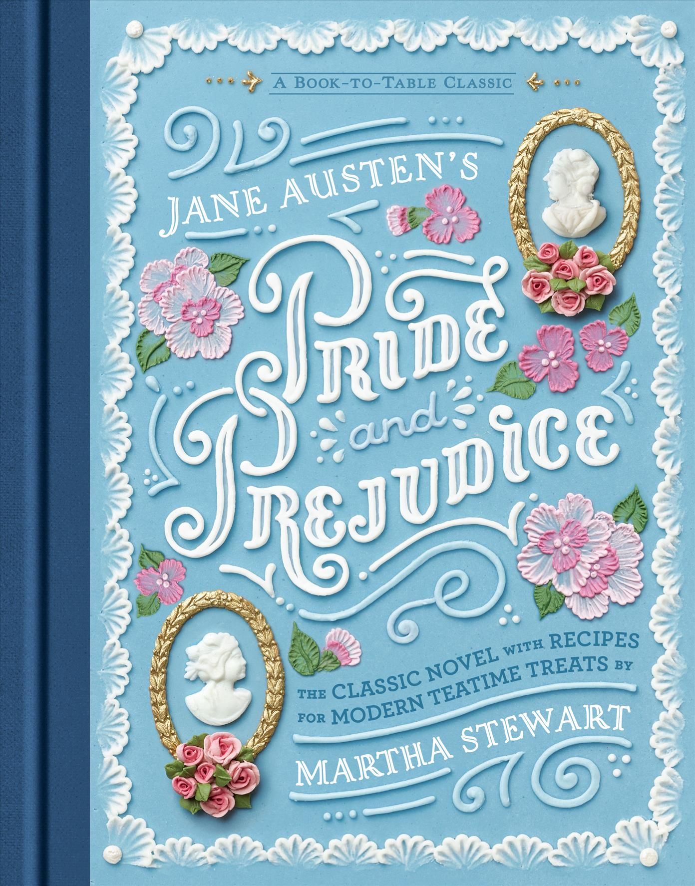 Jane Austen's Pride and Prejudice By Jane Austen, Martha Stewart