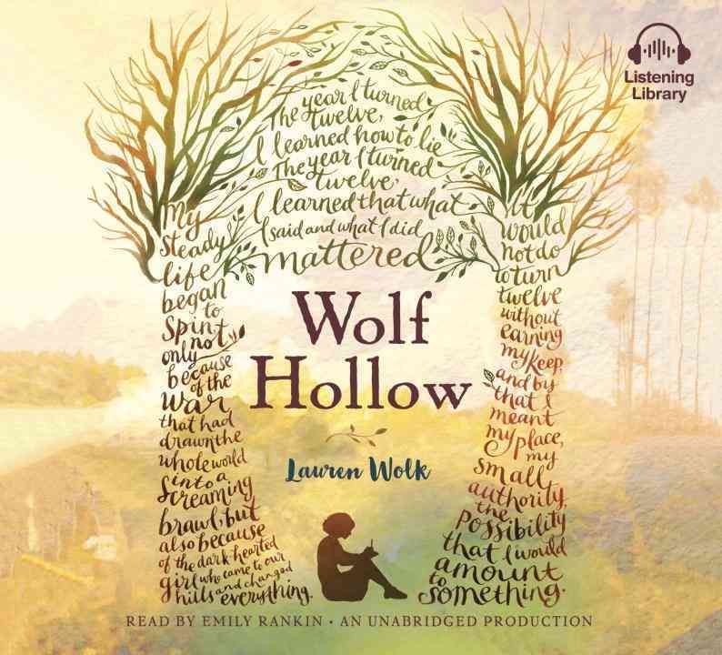 Wolf Hollow By Lauren Wolk (author), Emily Rankin (read by) (CD-Audio)