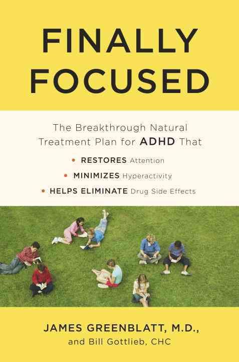 Finally Focused By James Greenblatt, Bill Gottlieb 9780451496591