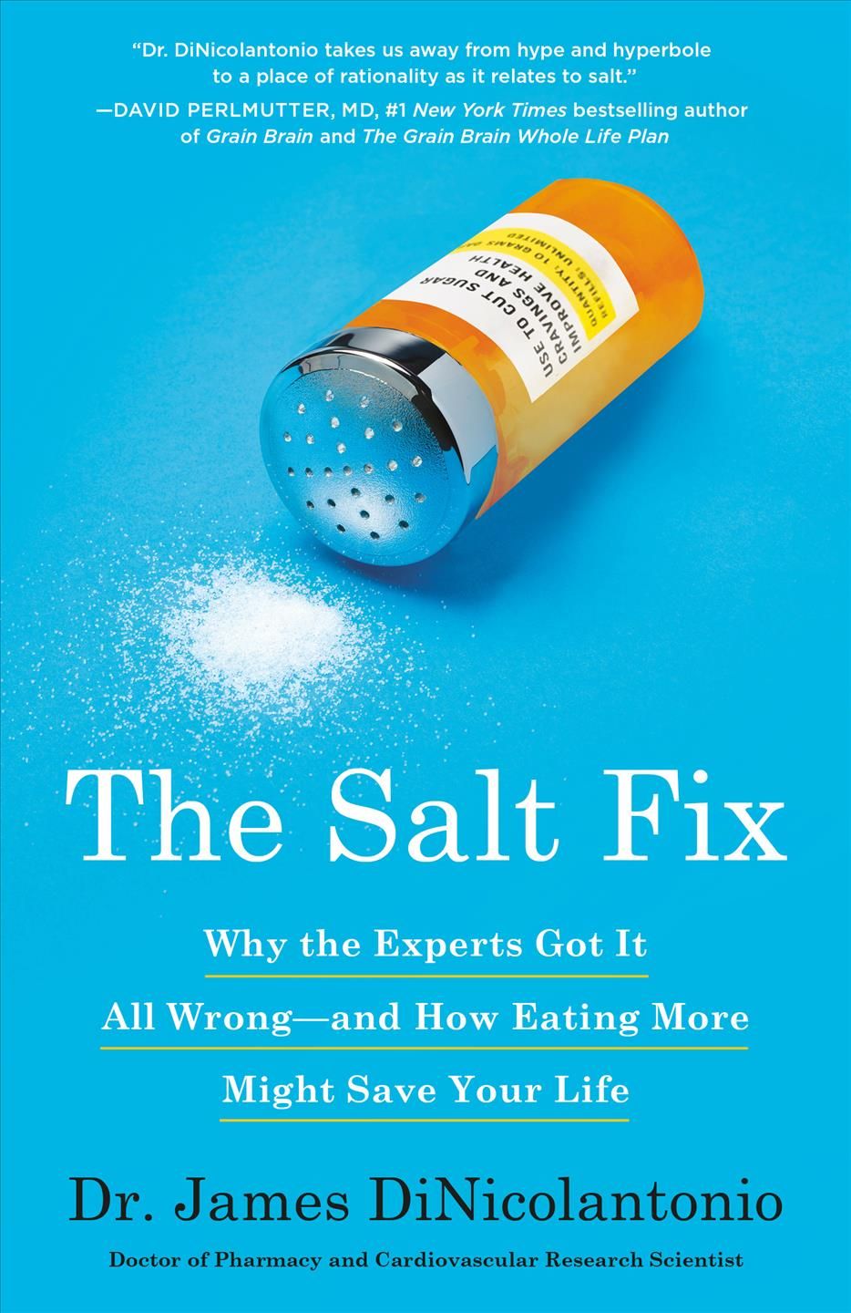 The Salt Fix By Dr. James DiNicolantonio 9780451496980 (Paperback)