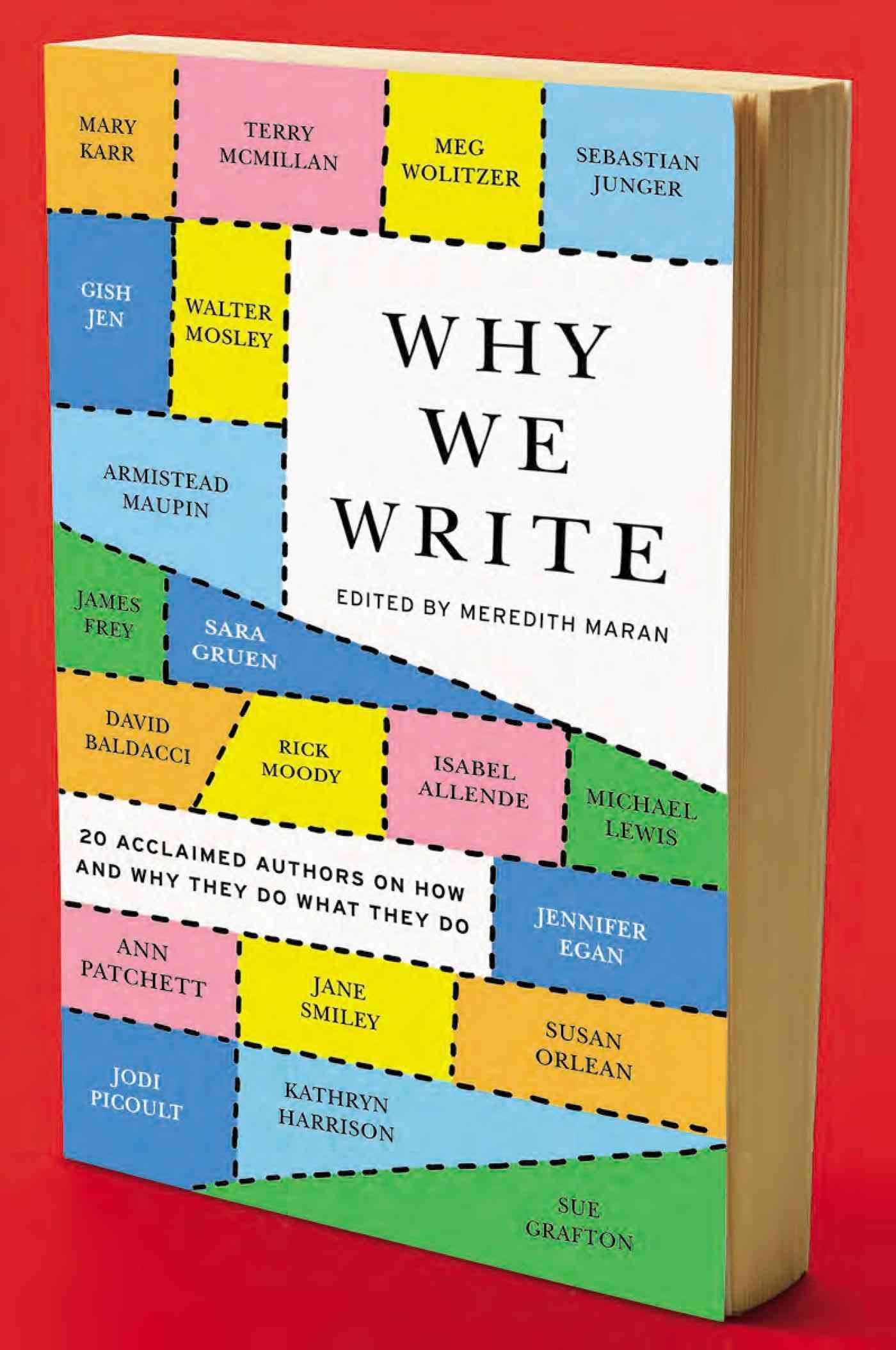 Why We Write By Meredith Maran 9780452298156 (Paperback)