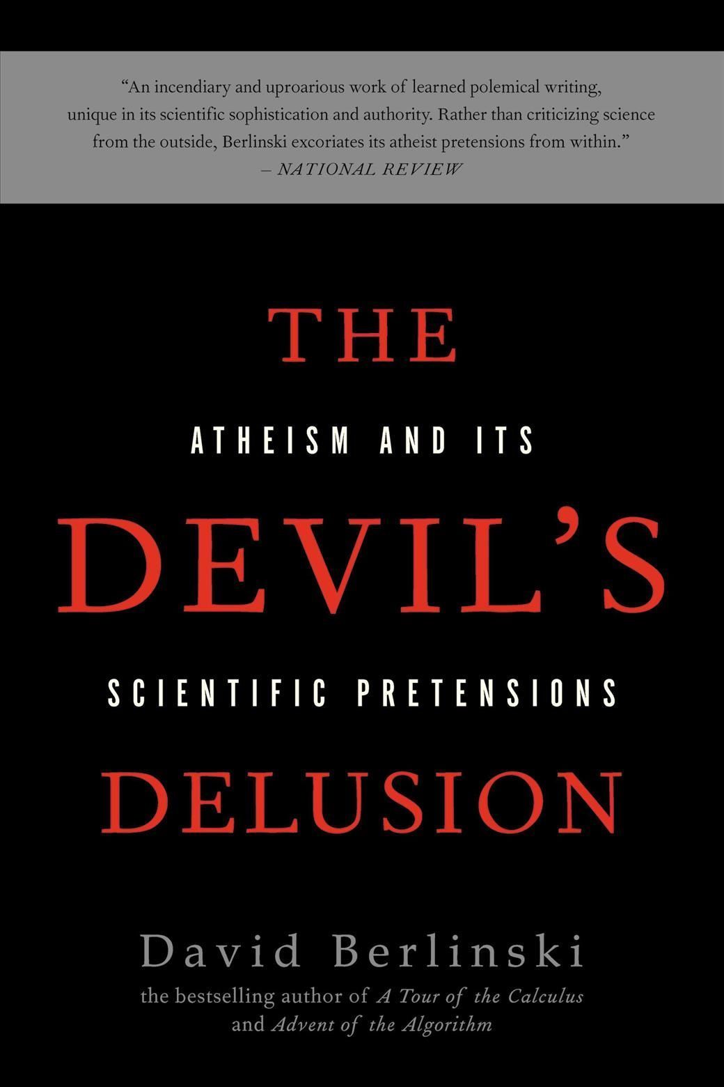 The Devil's Delusion By David Berlinski 9780465019373 (Paperback)