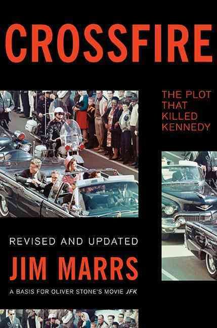 Crossfire By Jim Marrs 9780465031801 (Paperback)