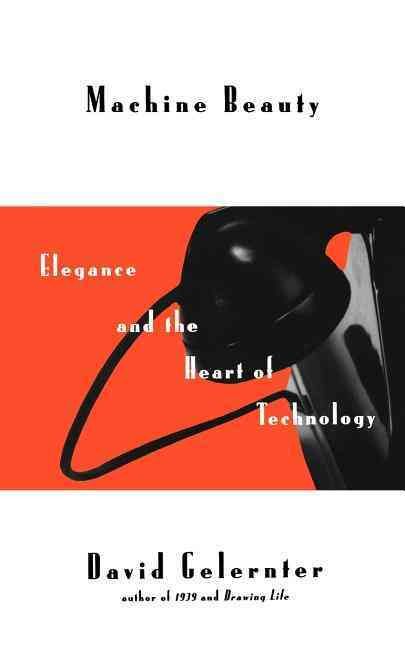 MACHINE BEAUTY REV/E 9780465043163 (Paperback)