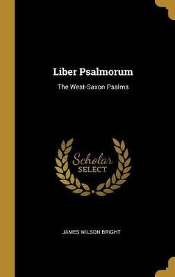 Liber Psalmorum By Bright 9780469103979 (Hardback)