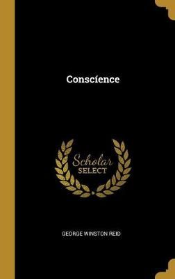 Consc?ence By Reid 9780469108776 (Hardback)