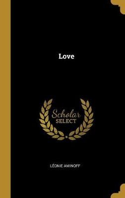 Love By Aminoff 9780469140332 (Hardback)
