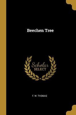 Beechen Tree By Thomas 9780469919921 (Paperback)