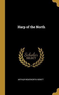 Harp of the North By Hewitt 9780469937369 (Hardback)