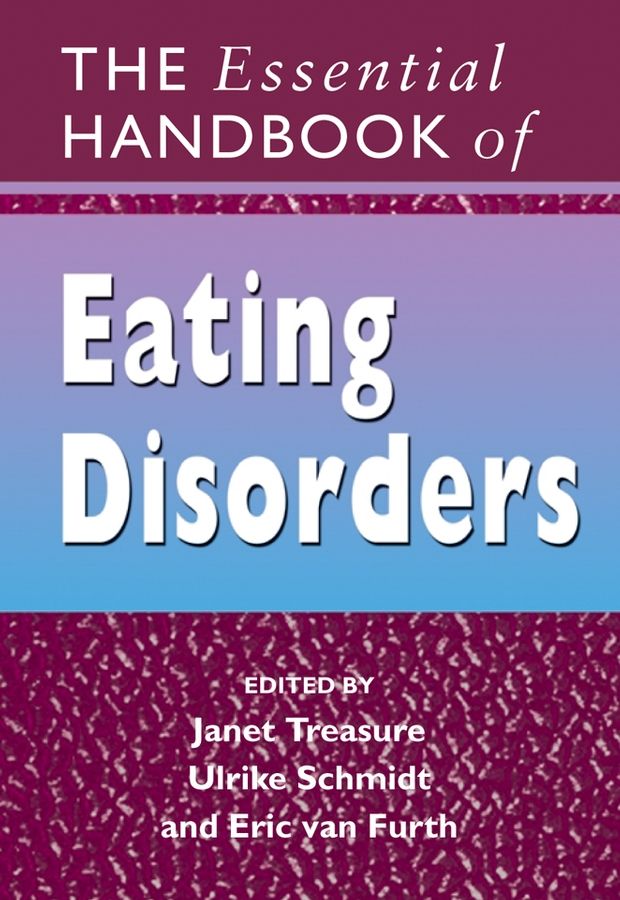 The Essential Handbook of Eating Disorders 9780470014639 (Paperback)
