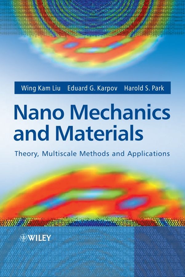 Nano Mechanics and Materials 9780470018514 (Hardback)