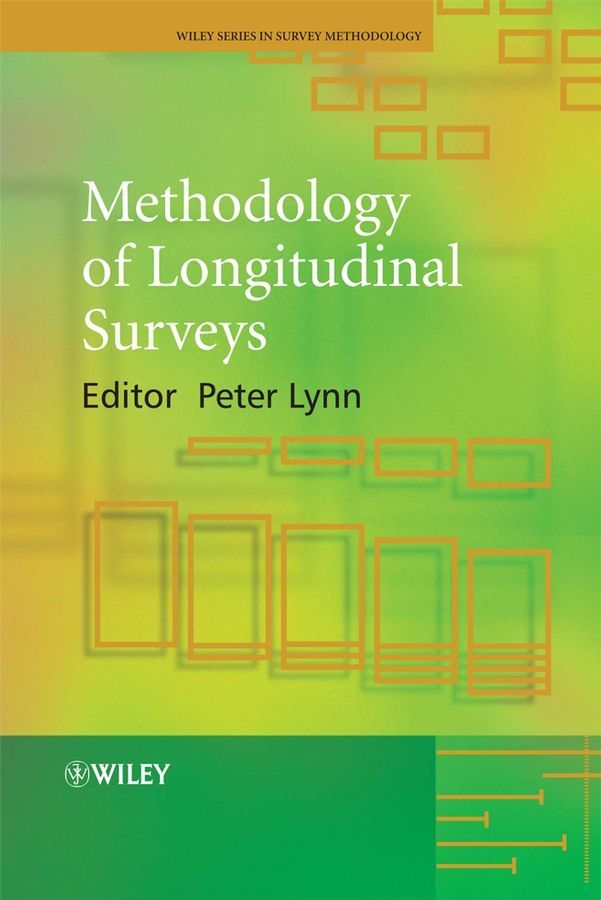 Methodology of Longitudinal Surveys By P Lynn 9780470018712 (Hardback)