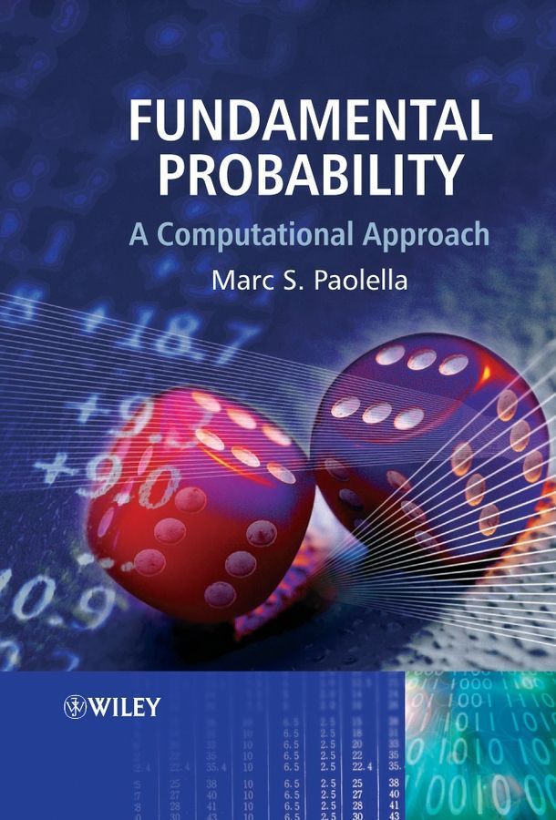 Fundamental Probability By Marc S. Paolella 9780470025949 (Hardback)