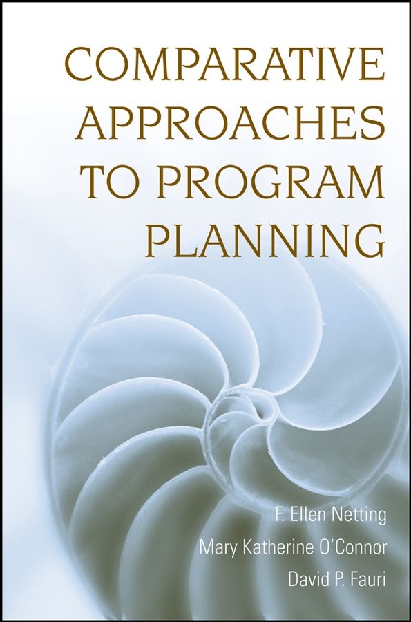 Comparative Approaches to Program Planning By FE Netting 9780470126417