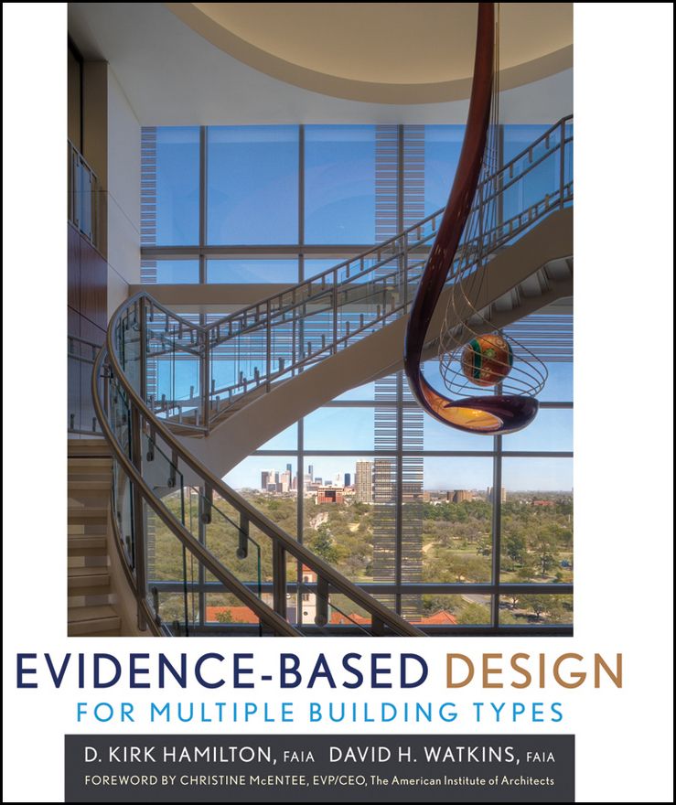 Evidence?Based Design for Multiple Building Types By DH Hamilton