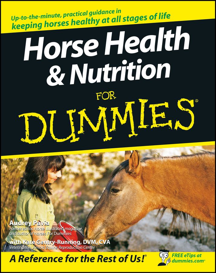 Horse Health & Nutrition for Dummies 9780470239520 (Paperback)