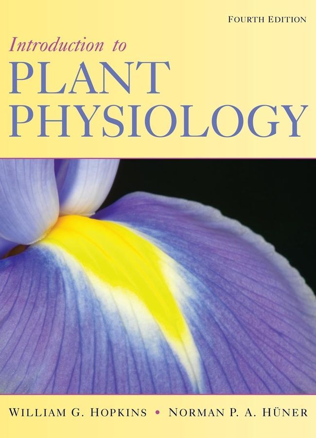 Introduction to Plant Physiology 9780470247662 (Hardback)