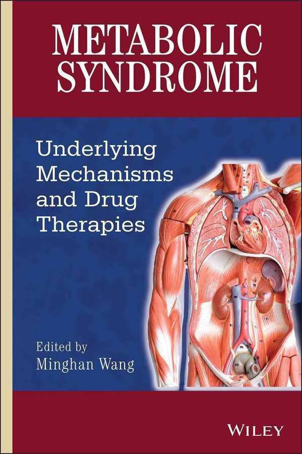 Metabolic Syndrome ? Underlying Mechanisms and Drug Therapies