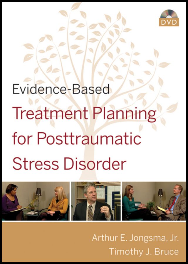 Evidence?Based Treatment Planning for Posttraumatic Stress Disorder DVD