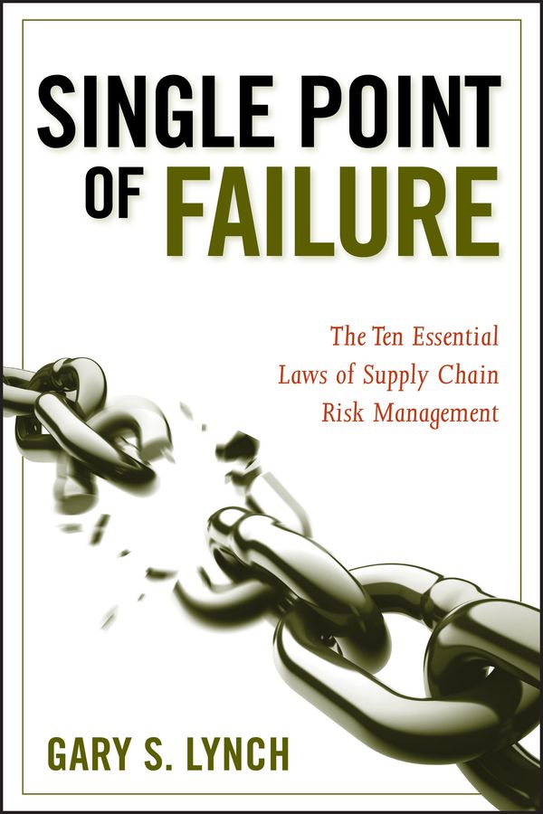 Single Point of Failure By Gary S. Lynch 9780470424964 (Hardback)