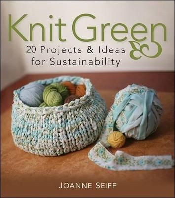 Knit Green By Joanne Seiff 9780470426791 (Paperback)