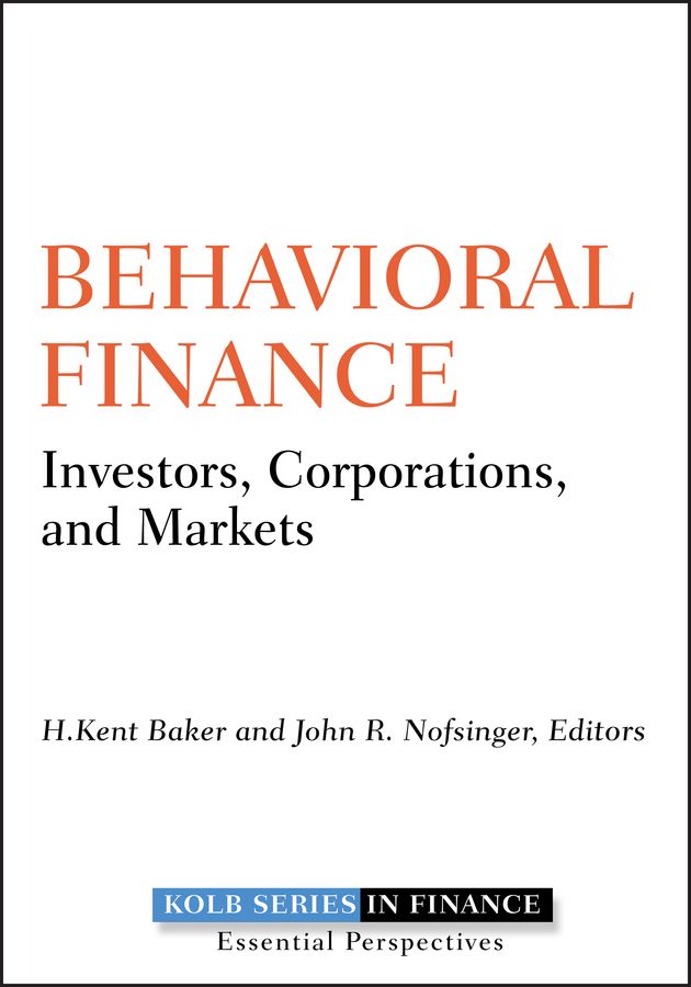 Behavioral Finance By H. Kent Baker, John R. Nofsinger 9780470499115