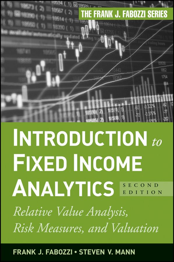 Introduction to Fixed Income Analytics 9780470572139 (Hardback)
