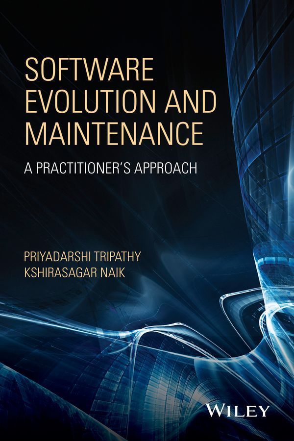 Software Evolution and Maintenance 9780470603413 (Hardback)