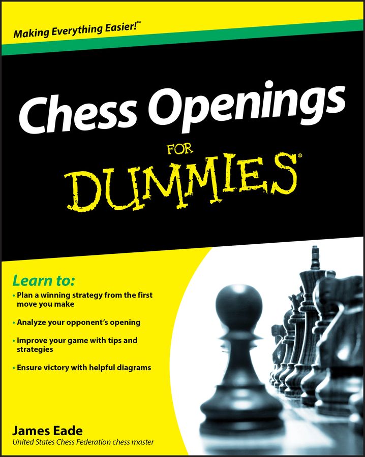 Chess Openings for Dummies By James Eade 9780470603642 (Paperback)