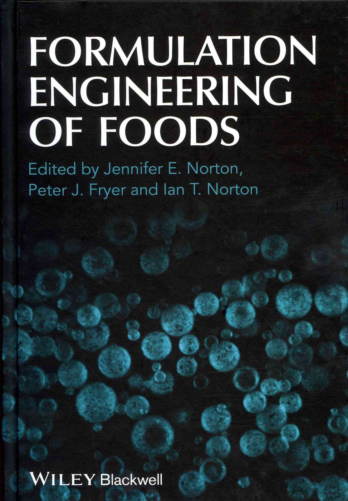 Formulation Engineering of Foods 9780470672907 (Hardback)