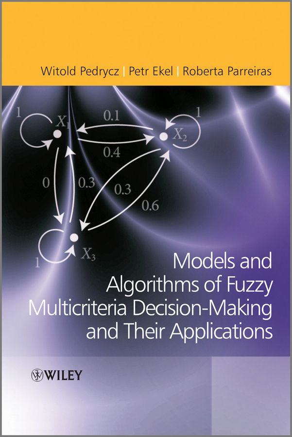 Fuzzy Multicriteria Decision-Making 9780470682258 (Hardback)