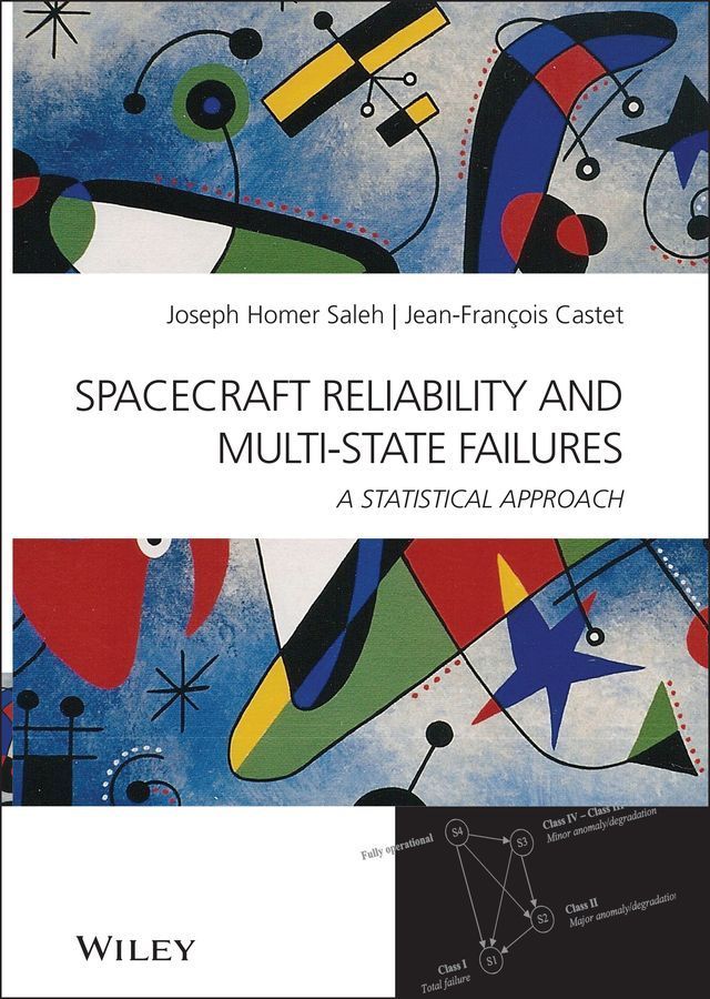 Spacecraft Reliability and Multi-State Failures 9780470687918