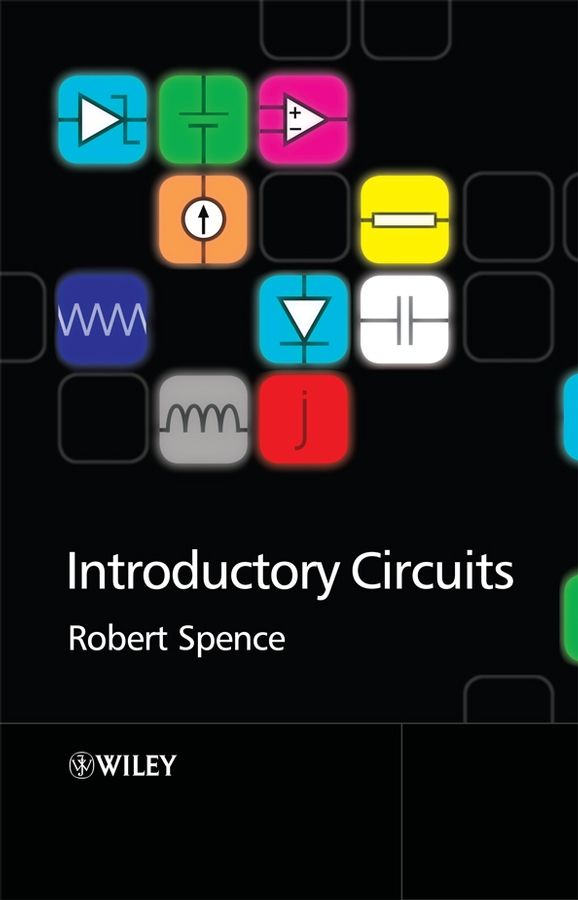 Introductory Circuits By Robert Spence 9780470779712 (Paperback)