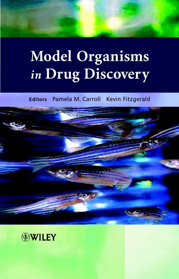Model Organisms in Drug Discovery 9780470848937 (Hardback)