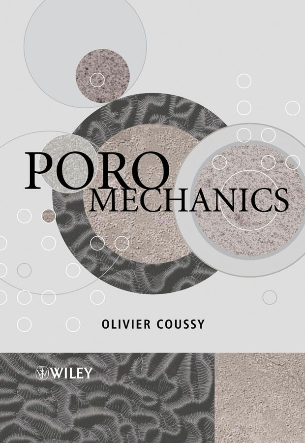 Poromechanics By O Coussy 9780470849200 (Hardback)