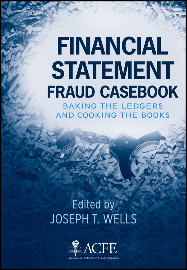 Financial Statement Fraud Casebook By Joseph T. Wells 9780470934418
