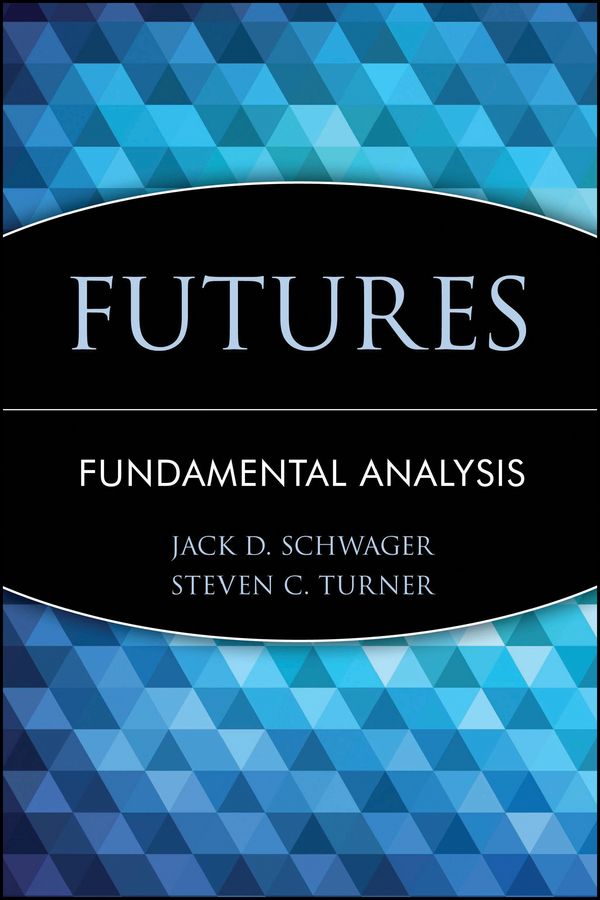 Futures By Jack D. Schwager 9780471020561 (Hardback)