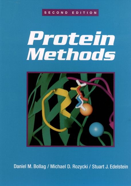 Protein Methods 2e By DM Bollag 9780471118374 (Paperback)