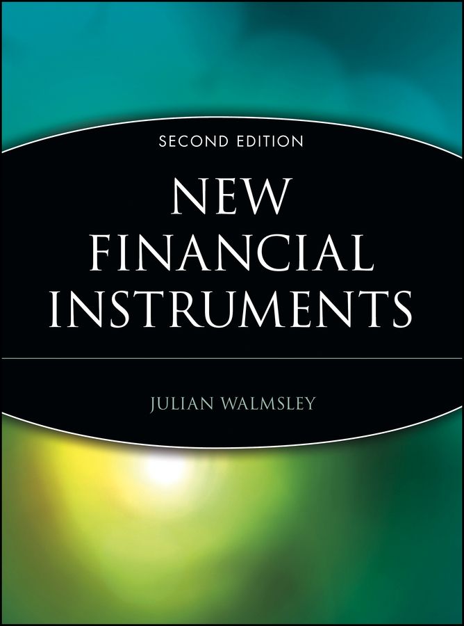 New Financial Instruments 2e By J Walmsley 9780471121367 (Paperback)