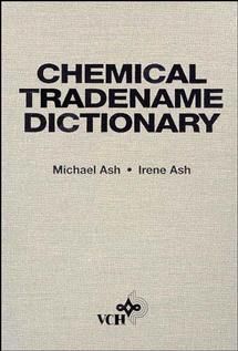 Chemical Tradename Dictionary By Michael Ash, Irene Ash 9780471188575